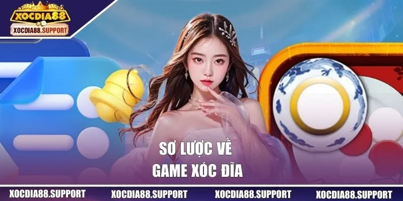 Sơ lược về game xóc đĩa